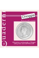 Chioggia Rivista di studi e ricerche scientifiche: Educazione sentimentale a Chioggia nei primi dell'ottocento
